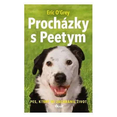 Procházky s Peetym - Eric O´Grey