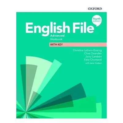 English File Advanced Workbook with Answer Key (4th) - Christina Latham-Koenig