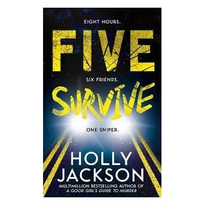 Five Survive, 1. vydání - Holly Jacksonová