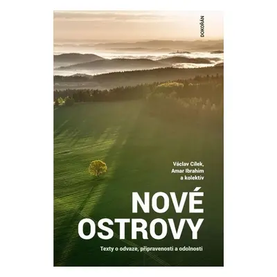 Nové ostrovy - Václav Cílek; Amar Ibrahim