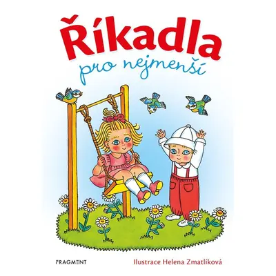 Říkadla pro nejmenší - Helena Zmatlíková - Kolektiv