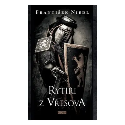 Rytíři z Vřesova, 2. vydání - František Niedl