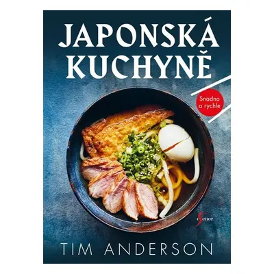 Japonská kuchyně - Tim Anderson