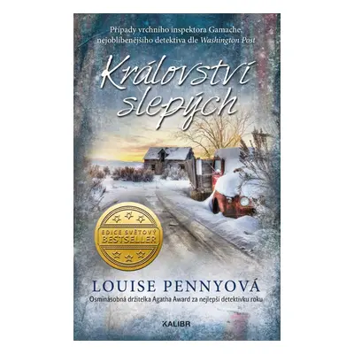 Království slepých - Louise Penny