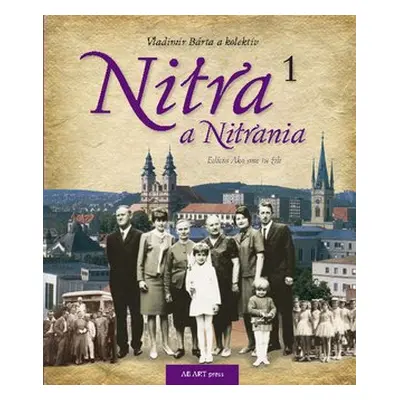 Nitra a Nitrania 1 - Vladimír Bárta ml.