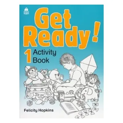 Get Ready! 1 Activity Book - Felicity Hopkins