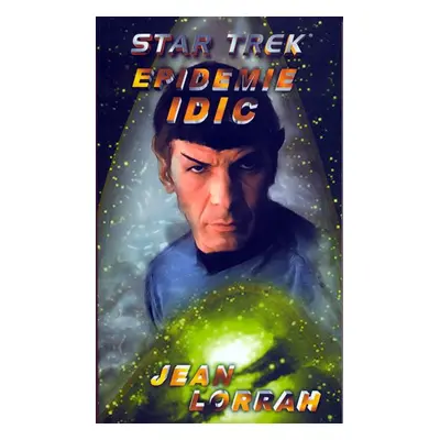 Star Trek 38 - Epidemie IDIC - Jean Lorrah