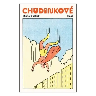 Chudinkové - Michal Skalník