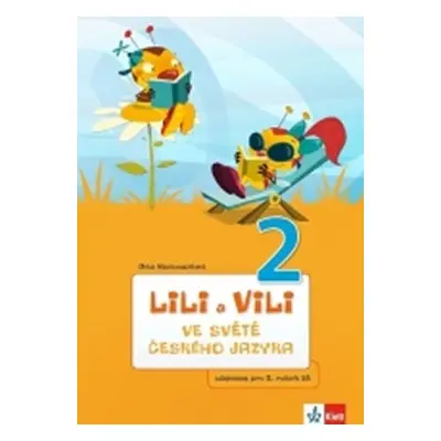 Lili a Vili 2 - Ve světě českého jazyka - Dita Nastoupilová