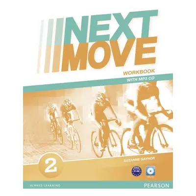 Next Move 2 Workbook w/ MP3 Audio Pack - Suzanne Gaynor