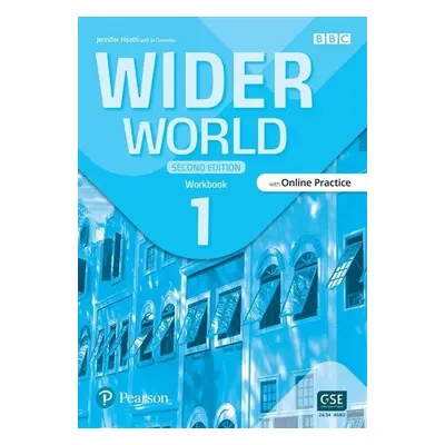 Wider World 1 Workbook with Online Practice and app, 2nd Edition - Jennifer Heath