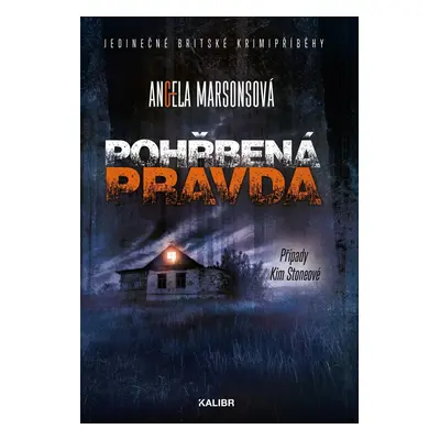 Pohřbená pravda, 2. vydání - Angela Marsons