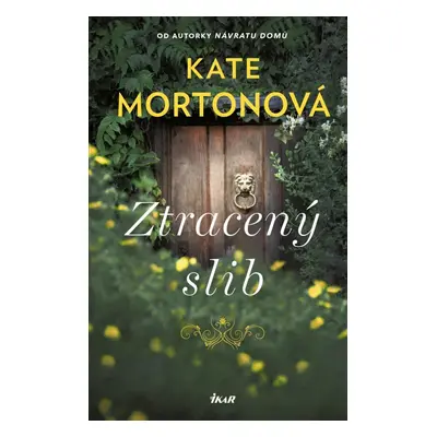 Ztracený slib, 2. vydání - Kate Morton