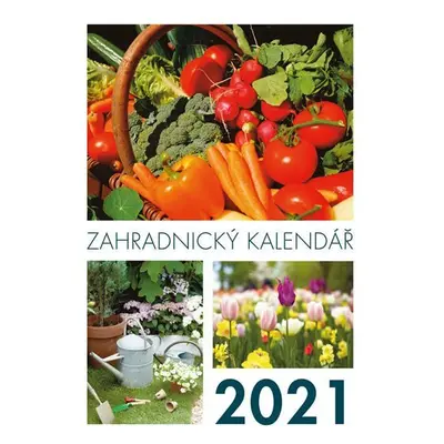 Zahradnický kalendář 2021