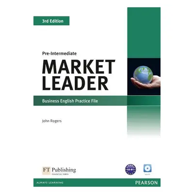 Market Leader 3rd Edition Pre-Intermediate Practice File w/ CD Pack - John Rogers