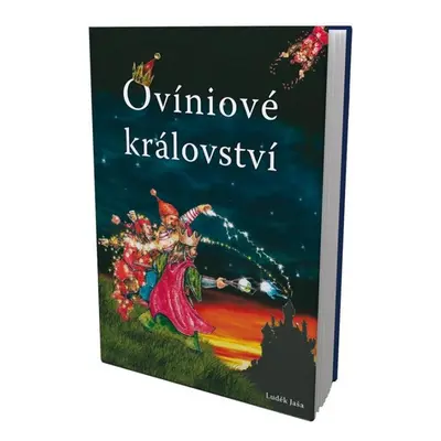 Ovíniové království - Luděk Jaša