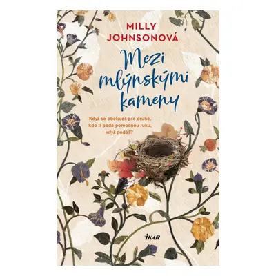 Mezi mlýnskými kameny - Milly Johnsonová