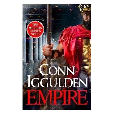 Empire: Book 2 of The Golden Age - Conn Iggulden