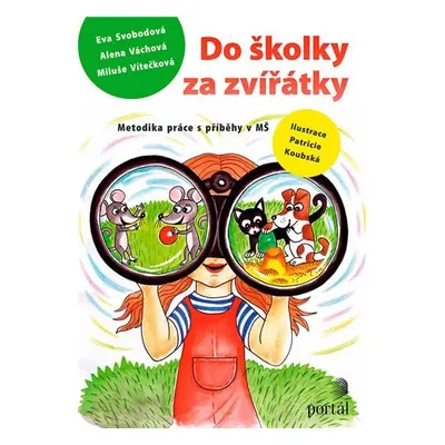 Do školky za zvířátky - Eva Svobodová