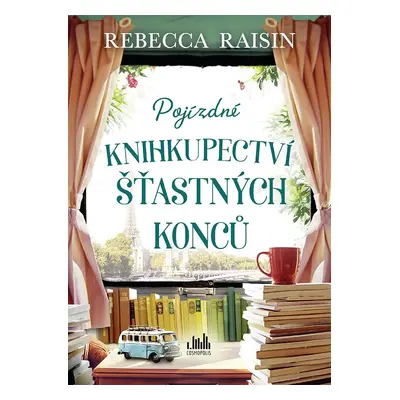 Pojízdné knihkupectví šťastných konců - Rebecca Raisin