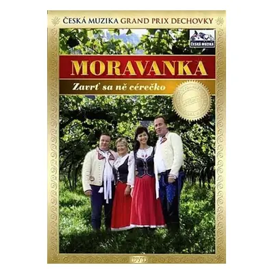 Moravanka - Zavrť sa má cérečko - DVD