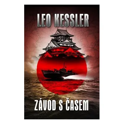 Závod s časem - Leo Kessler