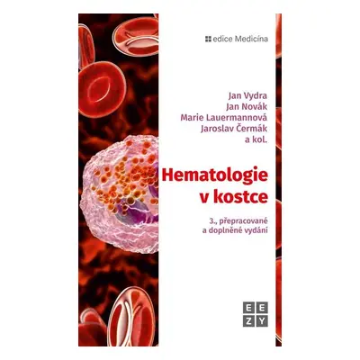 Hematologie v kostce, 3. vydání - Jan Vydra