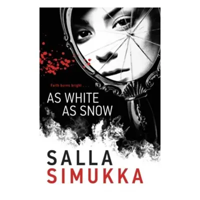 As White As Snow - Salla Simukka