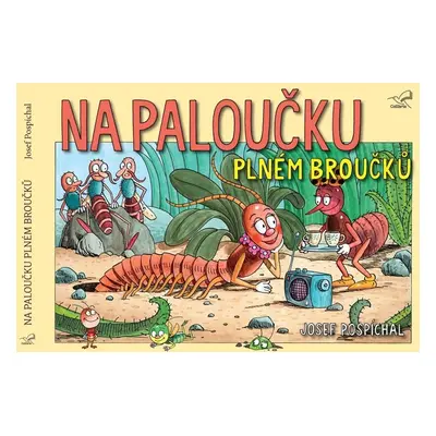 Na paloučku plném broučků - Radek Adamec