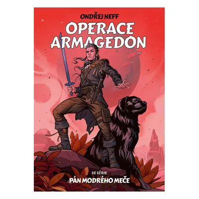 Operace Armagedon - Ondřej Neff