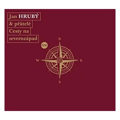 Cesty na severozápad - 3 CD - Jan Hrubý