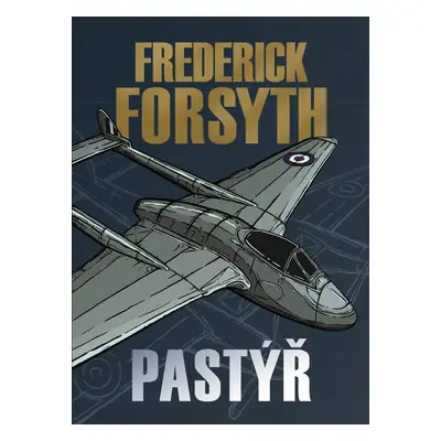 Pastýř - Frederick Forsyth