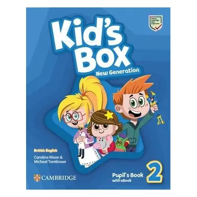 Kid´s Box New Generation 2 Pupil´s Book with eBook British English - Caroline Nixon