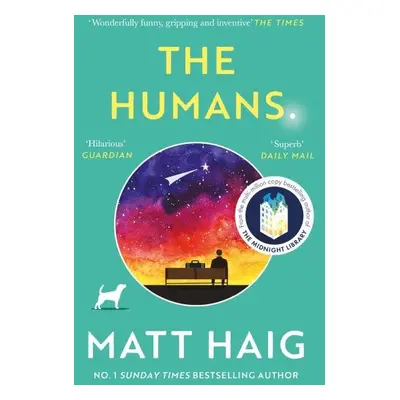 The Humans, 1. vydání - Matt Haig