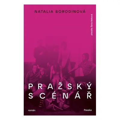 Pražský scénář - Natalia Borodinová