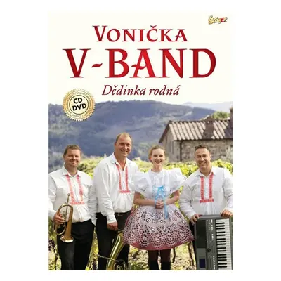 Vonička V-Band - Dědinka rodná - CD + DVD