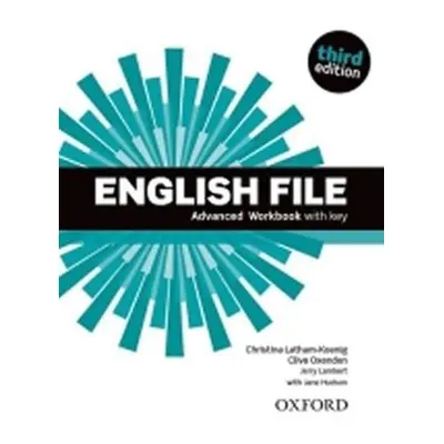 English File Advanced Workbook with Answer Key (3rd) - Christina Latham-Koenig