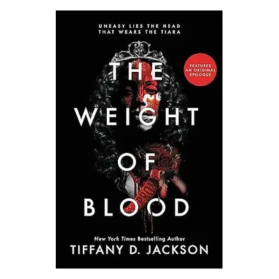 The Weight of Blood - Tiffany D. Jackson