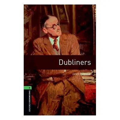 Oxford Bookworms Library 6 Dubliners with Audio Mp3 Pack (New Edition) - James Joyce