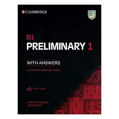 B1 Preliminary 1 for revised exam from 2020 Student´s Book with Answers with Audio