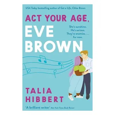 Act Your Age, Eve Brown - Talia Hibbert