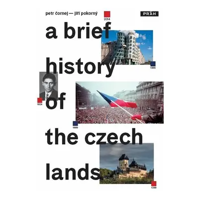 Stručné dějiny českých zemí / A Brief History of the Czech Lands - Petr Čornej