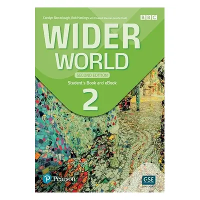 Wider World 2 Student´s Book & eBook with App, 2nd Edition - Carolyn Barraclough