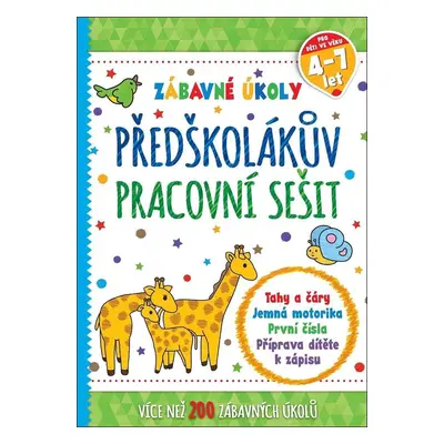 Zábavné úkoly - Předškolákův pracovní sešit