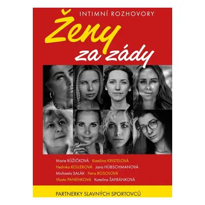 Ženy za zády - Partnerky slavných sportovců - Intimní rozhovory - Kateřina Tůmová