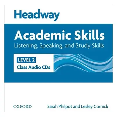 Headway Academic Skills2 Listening & Speaking Class Audio CDs /2/ - Sarah Philpot