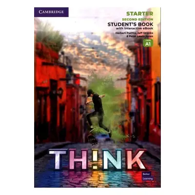 Think 2nd Edition Starter Student´s Book with Interactive eBook British English - Peter Lewis-Jo