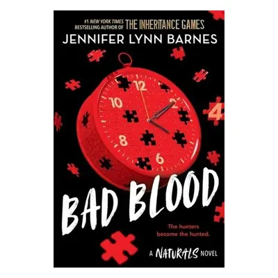 The Naturals: Bad Blood: Book 4 in this unputdownable mystery series from the author of The Inhe