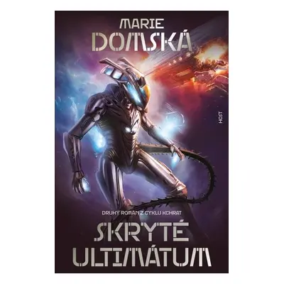 Skryté ultimátum - Marie Domská