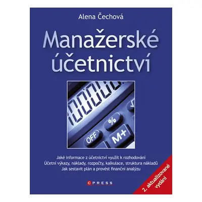 Manažerské účetnictví - Alena Čechová